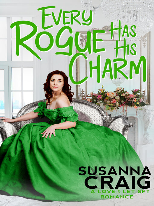 Title details for Every Rogue Has His Charm by Susanna Craig - Wait list